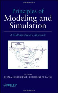 John A. Sokolowski, Catherine M. Banks — Principles of Modeling and Simulation: A Multidisciplinary Approach