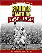 Jim Gigliotti — Sports in America - 1950 - 1959, 2nd Edition