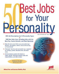J. Michael Farr Laurence Shatkin — 50 Best Jobs For Your Personality