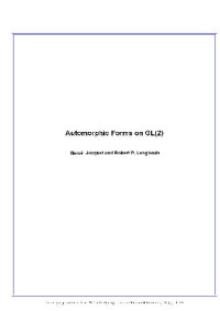 Jacquet H., Langlands R.P. — Automofphic forms on GL(2)
