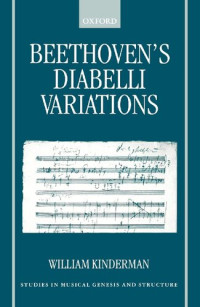 William Kinderman — Beethoven's Diabelli Variations