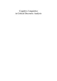 Christopher Hart, Dominik Lukeš — Cognitive Linguistics in Critical Discourse Analysis: Application and Theory