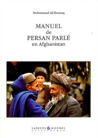 Mohammed Ali Raonaq — Manuel de persan parlé en Afghanistan (1 livre + 2 CD audio)