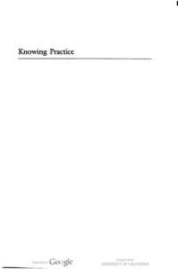 Judith Farquhar — Knowing Practice: The Clinical Encounter of Chinese Medicine