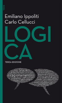 Emiliano Ippoliti, Carlo Cellucci — Logica. Con aggiornamento online. Con e-book