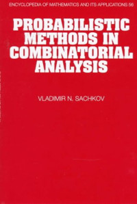 Vladimir N. Sachkov, V. A. Vatutin — Probabilistic methods in combinatorial analysis