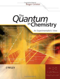 Roger Grinter — The quantum in chemistry: an experimentalist's view