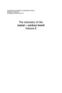 Hartley F.R. (Ed.) — The chemistry of the metal-carbon bond. V.5. Organometallic compounds in organic and biological synthesis