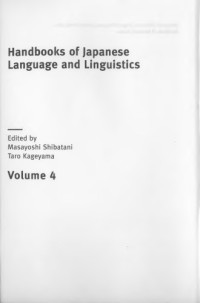Shigeru Miyagawa; Hisashi Noda; Masayoshi Shibatani — Handbook of Japanese Syntax