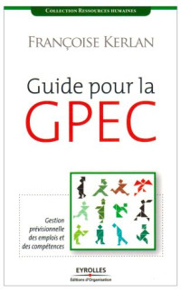 FranÃ§oise Kerlan — Guide pour la GPEC