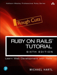 Michael Hartl — Ruby on Rails Tutorial (6th Ed.)