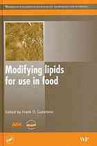 Fraank D. Gunstone — Modifying lipids for use in food