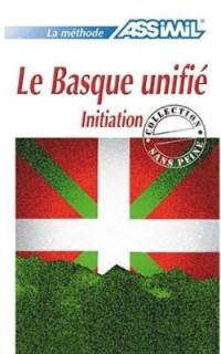 Jean-Charles Beaumont, Ramon Lazkano — Le basque unifié (initiation)