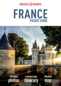 Guides, Insight — Insight Guides: Pocket France (Insight Pocket Guides)