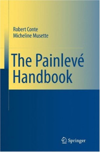 Robert Conte, Micheline Musette — The Painlevé Handbook