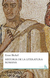 Ernst Bickel — Historia de la literatura romana