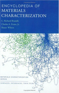 Charles Evans, Richard Brundle, Wilson — Encyclopedia of Materials Characterization: Surfaces, Interfaces, Thin Films