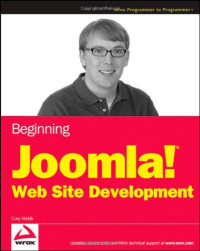 Cory Webb — Beginning Joomla! Web Site Development (Wrox Programmer to Programmer)