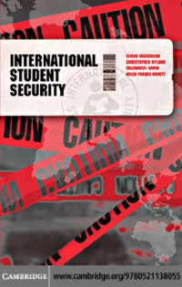 Simon Marginson, Chris Nyland, Erlenawati Sawir, Helen Forbes-Mewett — International Student Security