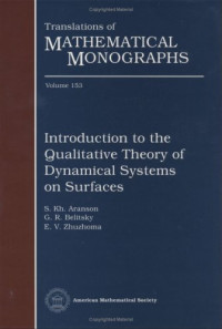 G. R. Belitsky, and E. V. Zhuzhoma S. Kh. Aranson — Introduction to the Qualitative Theory of Dynamical Systems on Surfaces