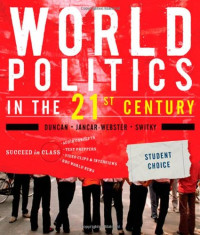 W. Raymond Duncan, Barbara Jancar-Webster, Bob Switky — World Politics In The 21st Century
