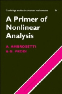Antonio Ambrosetti, Giovanni Prodi — A Primer of Nonlinear Analysis