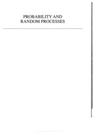 Donald G. Childers — Probability and Random Processes: Using Matlab With Applications to Continuous and Discrete Time Systems