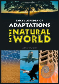 Adam Simmons — Encyclopedia of Adaptations in the Natural World