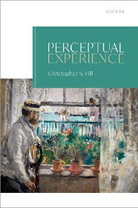Christopher Hill — Perceptual experience