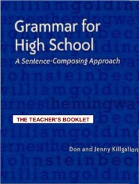 Killgallon Don, Killgallon Jenny. — Grammar for High School - A Sentence-Composing Approach - Teacher's Booklet