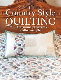 Lynette Anderson — Country Style Quilting