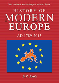 B.V. Rao — History of Modern Europe: AD 1789-2013