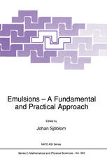 Stig E. Friberg (auth.), Johan Sjöblom (eds.) — Emulsions — A Fundamental and Practical Approach