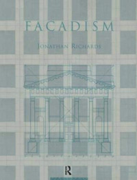 Jonath Richards — Facadism