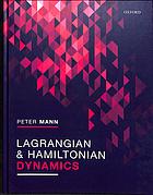 Mann, Peter — Lagrangian & Hamiltonian dynamics