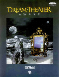 Dream Theater — Dream Theater: Awake (Authentic Guitar-Tab)