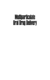 Isaac Ghebre-Sellassie — Multiparticulate oral drug delivery