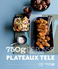 Christophe Dovergne, Damien Duquesne, Bérengère Abraham — Plateaux télé: 60 recettes testées et approuvées
