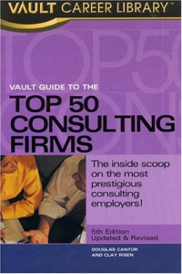 Doug Cantor — Vault Guide to the Top 50 Consulting Firms