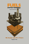 Wilfrid Francis and Martin C. Peters (Auth.) — Fuels and Fuel Technology. A Summarized Manual