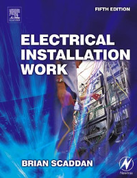 Brian Scaddan IEng; MIIE (elec) — Electrical installation work