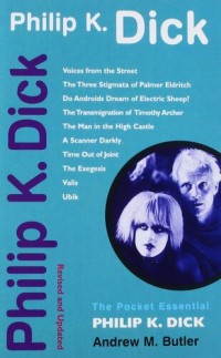 Andrew M. Butler — Philip K. Dick: Revised and Updated