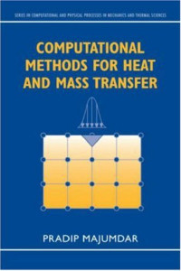 Pradip Majumdar — Computational Methods for Heat and Mass Transfer