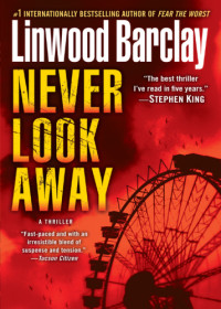 Linwood Barclay — Never Look Away
