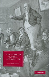 Ivan Kreilkamp — Voice and the Victorian Storyteller