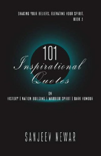 Sanjeev Newar, Ronak Trivedi (editor) — 101 Inspirational Quotes - Book 3