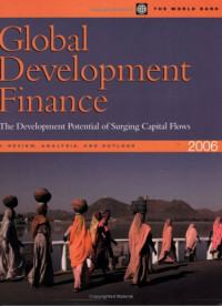 World Bank — Global Development Finance 2006: Analysis & Statistical Appendix (Global Development Finance)