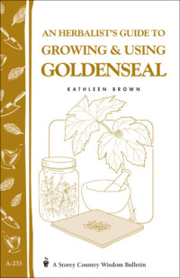 Kathleen Brown — An Herbalist's Guide to Growing & Using Violets
