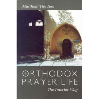 Matthew the Poor (Fr. Matta ElMeskeen) — Orthodox Prayer Life