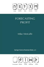 Mike Metcalfe (auth.) — Forecasting Profit